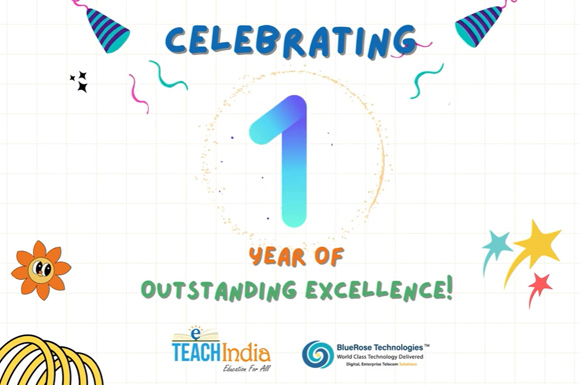 Celebrating One Year of Impactful Education with eTeachIndia!